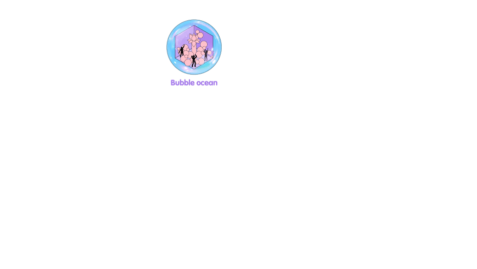 BUBBLE OCEAN